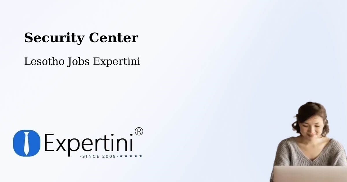 Security & Compliance – Nako - Lesotho Jobs Expertini